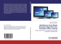 Produktbild: Multilayers Fast Mode Decision Algorithm for Scalable Video Coding