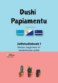 Produktbild: Dushi Papiamentu - Zelfstudieboek 1