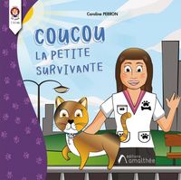 Produktbild: Coucou la petite survivante