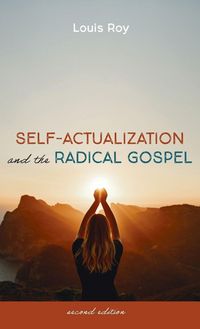 Produktbild: Self-Actualization and the Radical Gospel