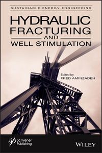 Produktbild: Hydraulic Fracturing and Well Stimulation, Volume 1