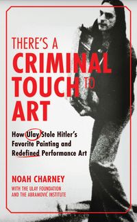 Produktbild: There's a Criminal Touch to Art