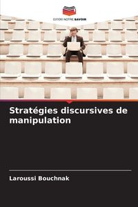 Produktbild: Strat&eacute;gies discursives de manipulation