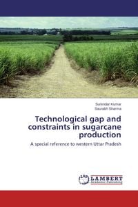 Produktbild: Technological gap and constraints in sugarcane production