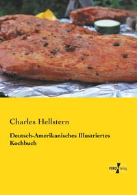 Produktbild: Deutsch-Amerikanisches Illustriertes Kochbuch