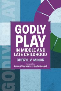 Produktbild: Godly Play in Middle and Late Childhood