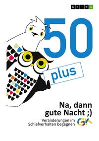Produktbild: 50plus. Na, dann gute Nacht