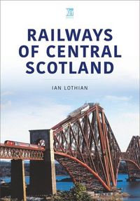 Produktbild: RAILWAYS OF CENTRAL SCOTLAND