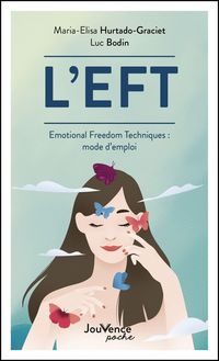 Produktbild: L'EFT : Emotional freedom techniques : mode d'emploi