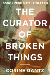 Produktbild: The Curator of Broken Things Book 1