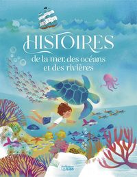 Produktbild: Les belles histoires pour r&ecirc;ver au bord de l'eau