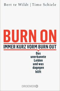 Produktbild: Burn On: Immer kurz vorm Burn Out
