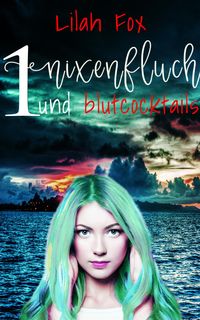 Produktbild: Nixenfluch und Blutcocktails