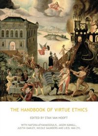 Produktbild: Hooft, S: The Handbook of Virtue Ethics