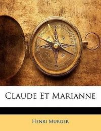 Produktbild: Murger, H: Fre-Claude Et Marianne