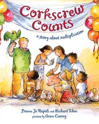Produktbild: Corkscrew Counts: A Story about Multiplication