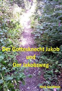 Produktbild: Der Jakobsknecht und der Jakobsweg