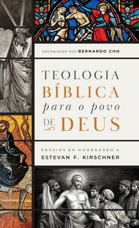 Produktbild: Teologia b&iacute;blica para o povo de Deus