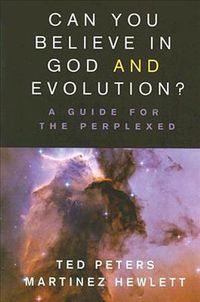 Produktbild: Can You Believe in God and Evolution?: A Guide for the Perplexed
