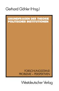 Produktbild: Grundfragen der Theorie politischer Institutionen