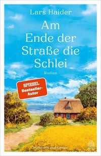 Produktbild: Am Ende der Stra&szlig;e die Schlei