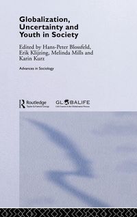 Produktbild: Globalization, Uncertainty and Youth in Society