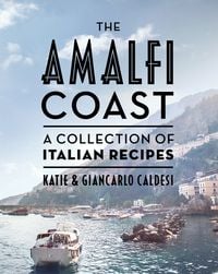 Bild vom Artikel The Amalfi Coast vom Autor Katie Caldesi