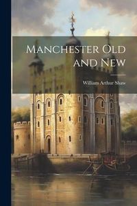 Produktbild: Manchester old and New