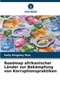 Produktbild: Roadmap afrikanischer L&auml;nder zur Bek&auml;mpfung von Korruptionspraktiken