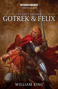 Bild vom Artikel Gotrek and Felix: The First Omnibus vom Autor William King