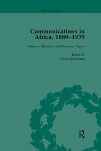 Produktbild: Sunderland, D: Communications in Africa, 1880-1939, Volume 4