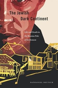 Produktbild: Deutsch, N: Jewish Dark Continent - Life and Death in the Ru