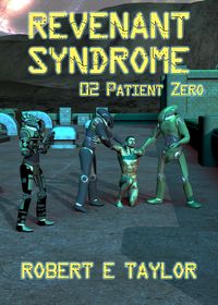 Produktbild: Revenant Syndrome: 02. Patient Zero