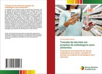 Produktbild: Tomada de decis&atilde;o em projetos de embalagens para alimentos