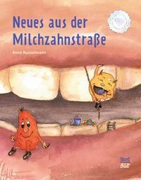 Produktbild: Neues aus der Milchzahnstra&szlig;e