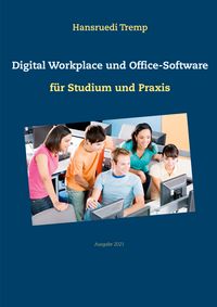 Produktbild: Digital Workplace und Office-Software