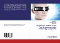 Produktbild: Designing a Mobile Robot for Rescue Assist and Military Operations V2
