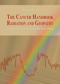 Produktbild: The Cancer Handbook Radiation and Geopathy