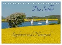 Produktbild: Die Schlei - Segelrevier und Naturpark (Tischkalender 2026 DIN A5 quer), CALVENDO Monatskalender