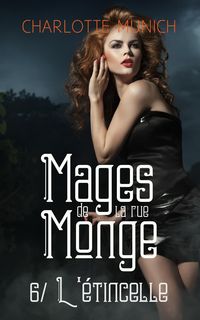 Produktbild: L'&eacute;tincelle (Mages de la rue Monge, #6)
