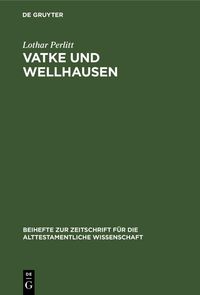 Produktbild: Vatke und Wellhausen