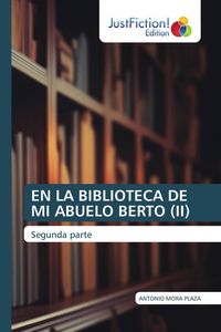 Produktbild: En La Biblioteca De Mi Abuelo Berto (ii)