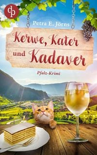 Produktbild: Kerwe, Kater und Kadaver | Ein Pfalz-Regiokrimi mit Witz, Mord und ungleichem Ermittlerduo