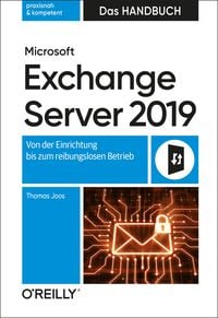 Produktbild: Microsoft Exchange Server 2019 - Das Handbuch