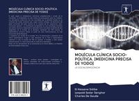 Produktbild: Mol&eacute;cula Cl&iacute;nica Socio-Pol&iacute;tica. [medicina Precisa De Yodo]