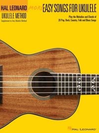 Produktbild: More Easy Songs for Ukulele by Lil' REV Supplementary Songbook to the Ukulele Method Book 2 20 Pop, Folk and Blues Classics with Tab, Standard Notation and Chord Diagrams