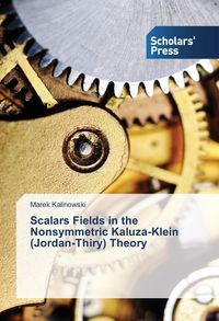 Produktbild: Scalars Fields in the Nonsymmetric Kaluza-Klein (Jordan-Thiry) Theory