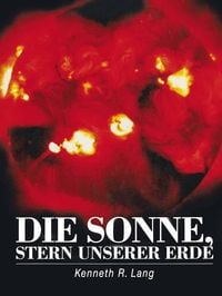 Produktbild: Die Sonne, Stern unserer Erde