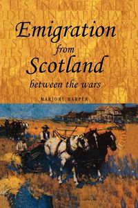 Produktbild: Emigration from Scotland between the wars