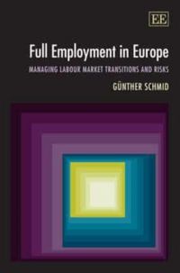 Produktbild: Schmid, G:  Full Employment in Europe